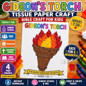 Op de afbeelding: Een printbaar knutselblad getiteld GIDEON'S TORCH TISSUE PAPER CRAFT met een centrale illustratie van een fakkel met rode, oranje en gele vlammen van vloeipapier en een bruine textuurvoet, met de tekst GOD HELPED GIDEON WIN THE BATTLE.