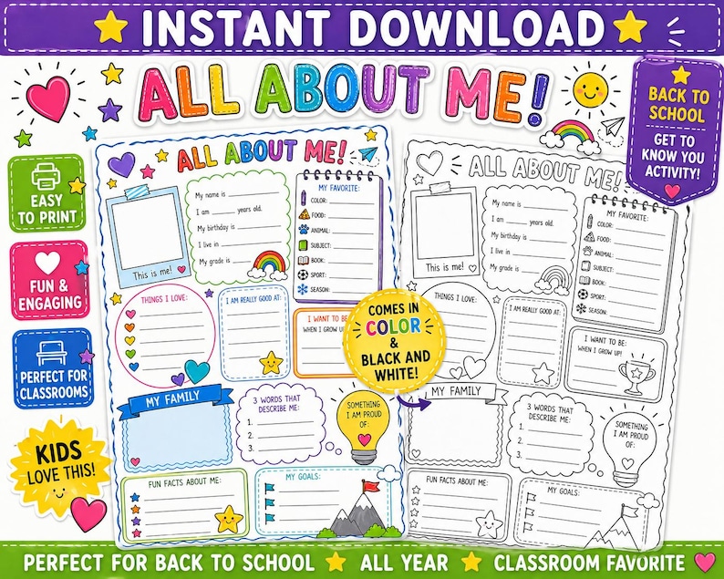 Colorful "All About Me" printable worksheets for kids, featuring fill-in sections for personal details, favorites, and goals. Includes text "Instant Download", "Easy to Print", and "Perfect for Classrooms". Available in color and black and white.