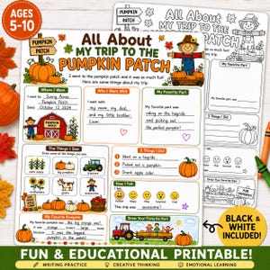 May include: A printable activity sheet for ages 5-10, themed around a pumpkin patch visit. Includes sections for writing, drawing, and emotional expression. Features illustrations of pumpkins, tractors, and a scarecrow. Includes black and white versions.