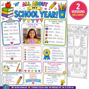May include: A colorful printable "All About My School Year" sheet, featuring a photo area, memory prompts, and favorite things sections. Includes a color and black-and-white version. Perfect for students to document their school year.