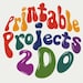 Printable Projects to Do