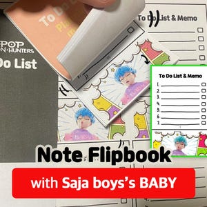 May include: A flipbook with a to-do list and memo pages. The cover features the text "KPOP DEMON HUNTERS To Do List". The flipbook has a cartoon image of a person with blue hair. The text "Note Flipbook with Saja boys's BABY" is also visible.
