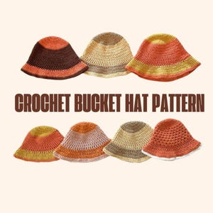 Può includere: Un assortimento di sette cappelli a secchiello all'uncinetto in vari colori, tra cui marrone, arancione, giallo e rosa. Il testo "CROCHET BUCKET HAT PATTERN" è visualizzato in marrone.