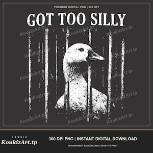Got Too Silly Goose PNG, grappig dierenmeme-shirt, schattig gans-shirt, grappig dieren-shirt, grappig retro dieren-T-shirt afbeelding 1