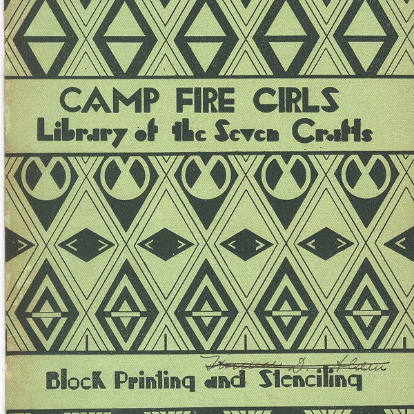 Camp Fire Girls Library of the Seven Crafts – Block Printing and Stenciling