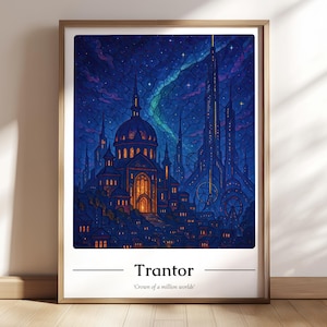 Può includere: Stampa artistica incorniciata raffigurante una città futuristica notturna, con un effetto vetrata. L'opera d'arte presenta una palette di colori blu scuro e viola, con il testo "Trantor" e "Crown of a million worlds" in basso.