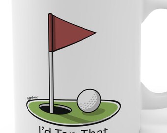 Funny Golf Mug - I'd Tap That - Golf Ball On Green Novelty 11oz Ceramic