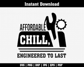 Puede incluir: Diseño gráfico en blanco y negro con el texto "AFFORDABLE CHILL, ENGINEERED TO LAST". El diseño incluye una llave, un sol y las palabras "Instant Download". Las opciones de tipo de archivo se enumeran en la parte inferior.