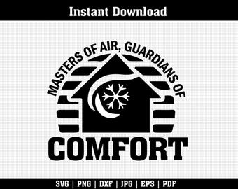 Masters of Air Guardians of Comfort SVG | HVAC Technician Cut File | Tradesman Heating Cooling Design | Png Dxf Eps Pdf | Cricut Silhouette