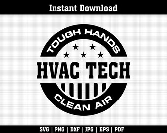 Może przedstawiać: Czarno-biały projekt dla technika HVAC z tekstem "Tough Hands, HVAC Tech, Clean Air". Projekt zawiera okrągły emblemat z gwiazdami i pionowymi liniami. U góry widnieje napis "Instant Download".
