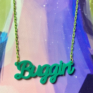 Buggin Necklace