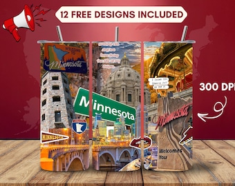 May include: A stainless steel travel mug with a Minnesota-themed design. The collage includes images of landmarks, road signs, and the text "Welcome to Minnesota". The design also features the text "12 FREE DESIGNS INCLUDED". The mug is decorated with images of bridges and buildings.