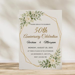 May include: An ivory-colored invitation for a 50th Anniversary Celebration. The design features a gold geometric frame, floral accents, and elegant script. The invitation includes the names Farhan & Maryam, date, time, and RSVP information.
