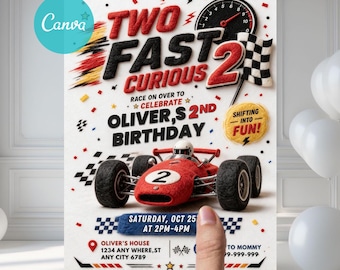 May include: A birthday invitation card featuring a red race car with the number 2, a checkered flag, and a speedometer graphic. The text reads: TWO FAST CURIOUS 2, RACE ON OVER TO CELEBRATE OLIVER,S 2ND BIRTHDAY, SHIFTING INTO FUN, SATURDAY, OCT 25, AT 2PM-4PM.