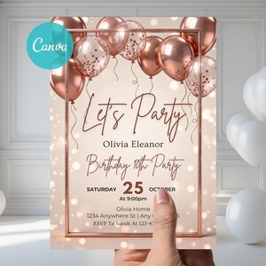 Puede incluir: Una invitación de cumpleaños en oro rosa con el texto "Let's Party". La invitación incluye el nombre "Olivia Eleanor", la fecha "25 de octubre" y la hora "21:00". El diseño presenta globos de oro rosa y un marco decorativo.