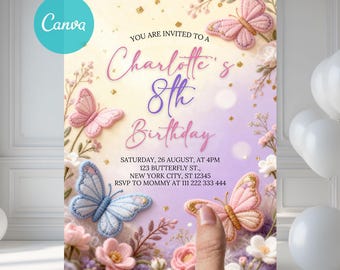May include: A birthday invitation with a butterfly theme. The invitation features the text "Charlotte's 8th Birthday" in a decorative font, along with event details. The design includes illustrations of butterflies, flowers, and a soft color palette.