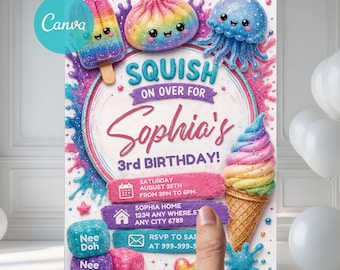 May include: A colorful birthday invitation card featuring cartoon characters including a popsicle, a dumpling, and a jellyfish. The text reads: SQUISH ON OVER FOR Sophia's 3rd BIRTHDAY! SATURDAY AUGUST 25TH FROM 3PM TO 6PM, SOPHIA HOME 1234 ANY WHERE.ST ANY CITY 6789, RSVP TO 999-999-9999.