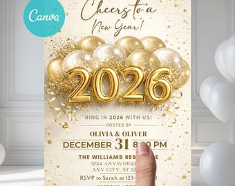 May include: A New Year's invitation card with a gold and white color scheme. The card features the text "Cheers to a New Year!" and "2026" in gold. The invitation includes event details: hosted by Olivia & Oliver, December 31, 8:00 PM.