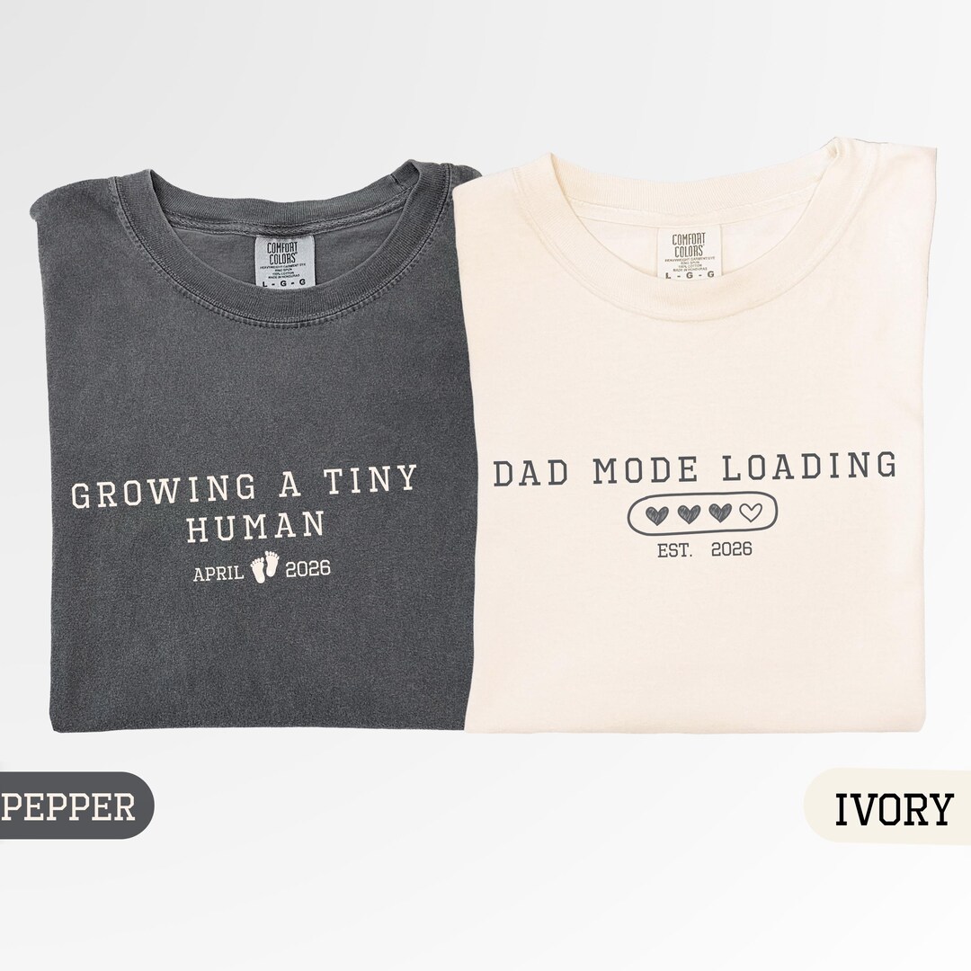 Future Dad Shirt 2026 Dad Mode Loading Tee Growing A Tiny Human April Il Qumg 