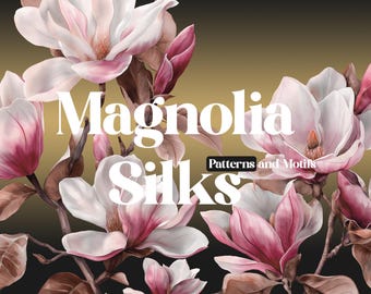 Magnolia Silks Luxury Floral Prints (Digital Download)