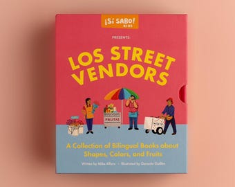 Los Street Vendors Bilingual Board Books: Shapes, Colors, Fruits, Latin Culture