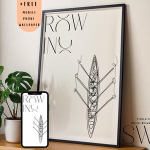 Puede incluir: Impresión artística enmarcada con la palabra "ROWING" y un dibujo lineal de un bote de remo. Un smartphone muestra el mismo diseño. Una planta en maceta está sobre una superficie de madera.