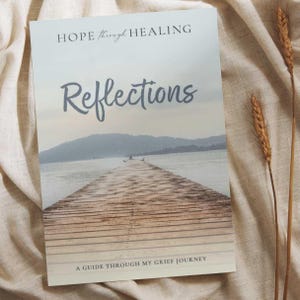 Grief Journal &quot;Reflections&quot; – Printed Paperback | Guided Grief Journal | Sympathy Gift | Memorial Gift Grief | and Loss Workbook