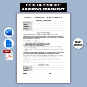 May include: A white document titled Employee Code of Conduct Acknowledgement with sections for employee information, a list of professional responsibilities, signature lines, and an HR use only section. Icons for Word, Doc, and PDF files are visible.
