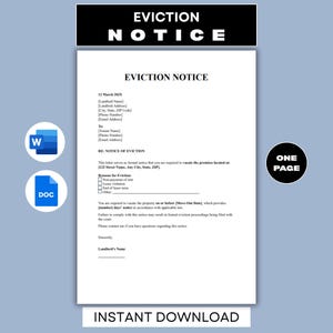 May include: A white Eviction Notice document with the title "EVICTION NOTICE" in bold, black text. The document includes fields for landlord and tenant information, and reasons for eviction. The words "INSTANT DOWNLOAD" are at the bottom.
