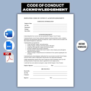 May include: A white document titled Employee Code of Conduct Acknowledgement with sections for employee information, professional standards, and signatures. Icons for Word, Doc, and PDF files are present, along with the text Instant Download.