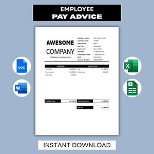 Peut inclure: Un document blanc intitulé "EMPLOYEE PAY ADVICE" avec le texte "AWESOME COMPANY". Il détaille les revenus, les déductions et un salaire net de 4 900 €. Des icônes de fichiers DOC, W et X sont présentes. Le texte "INSTANT DOWNLOAD" est en bas.