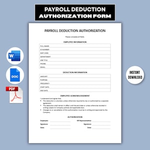 Payroll Deduction Authorization Form Template, Employee Deduction Authorization, Pay Deduction Consent Form, HR Payroll Admin Form