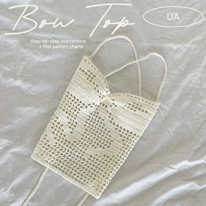 Bow Top (UA) | Filet Crochet Top PDF Pattern | Summer Top Tutorial in Ukrainian