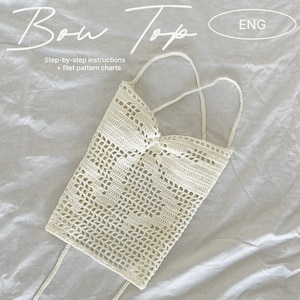 Bow Top (ENG) | Filet Crochet Top PDF Pattern | Summer Top Tutorial in English