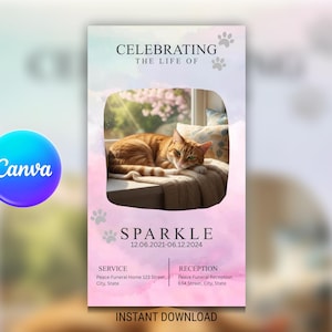 May include: A memorial card with a watercolor background in pink and blue, featuring a ginger cat resting by a window. Text includes "Celebrating the Life of Sparkle" and dates. The Canva logo is visible.