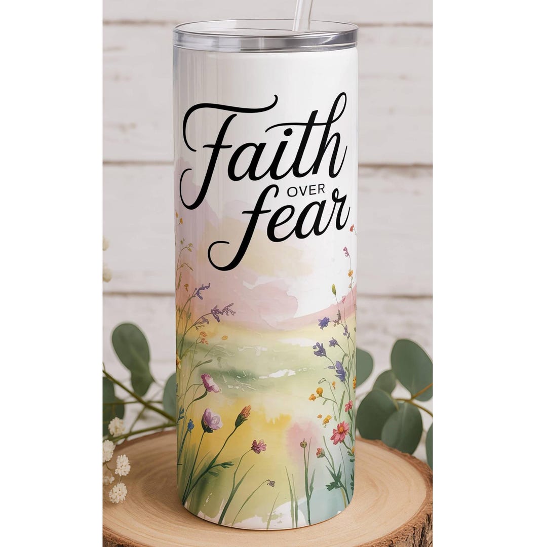 Faith Over Fear Tumbler 20oz, Christian Gift for Women, Inspirational ...