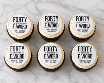 Forty F-Word Cupcake toppers backed on any colour you like