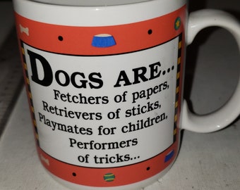 Hallmark coffee mug Dogs are...excellent condition