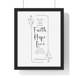 Faith, Hope and Love - 1 Corinthians 13:13 - Christian Wall Art