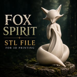 May include: A cream-colored, stylized fox figurine with large pointed ears and a long, curved tail wrapped around its body. The text FOX SPIRIT STL FILE FOR 3D PRINTING is displayed in white and gold lettering to the left of the fox sculpture.