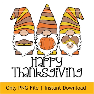 Thanksgiving Gnomes PNG, Happy Fall Gnome Sublimation Design, Autumn Printable Clipart for Shirts, Instant Digital File