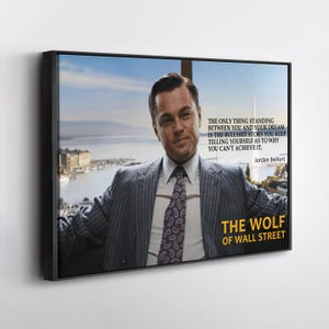 The Wolf of Wall Street Poster Motivational Quote Canvas Wall Art Home Decor Framed Poster Print