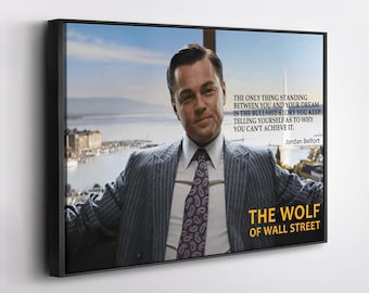 The Wolf of Wall Street Poster Motivational Quote Canvas Wall Art Home Decor Framed Poster Print