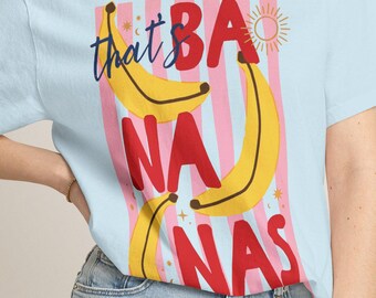 That's Bananas Retro Pop Art Shirt | Fun Summer Graphic | Comfort Colors Funky Top