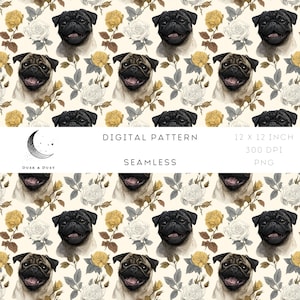 May include: Seamless digital pattern featuring pugs and roses in cream, black, and gold. The design includes illustrations of pugs, white and yellow roses, and foliage. The text "DIGITAL PATTERN" and "SEAMLESS" is displayed. The dimensions are 12 x 12 inches.