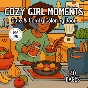 Cozy Girl Coloring Book: 40 Hand-Drawn Kawaii Pages (PDF & JPG Digital Download)