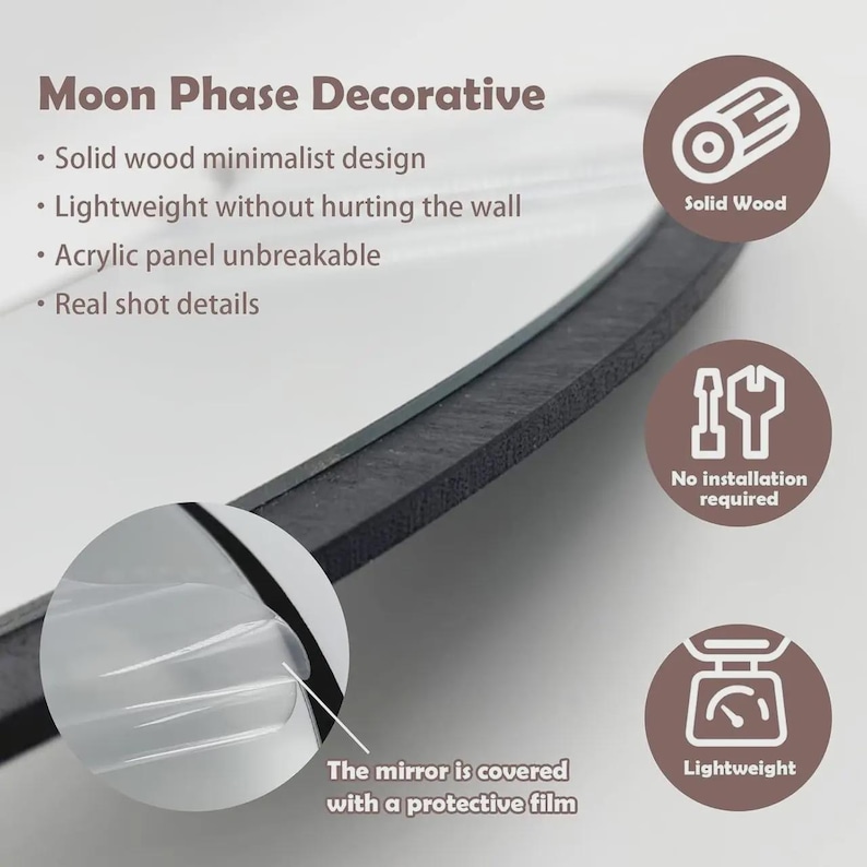 May include: A Moon Phase Decorative wall item featuring a solid wood frame and an acrylic panel. The product includes text detailing features like solid wood, no installation required, and lightweight properties, with a protective film on the mirror.