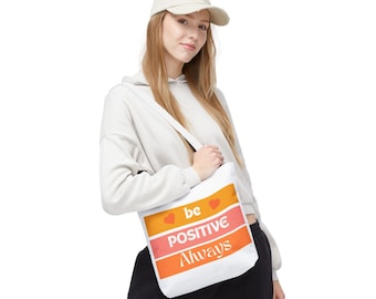 Be positive always Tote Bag