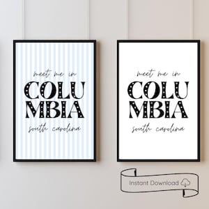 Meet Me in Columbia Dorm Wall Art Prints | Blue and White Decor | University of South Carolina | Columbia SC Printable Digital Download