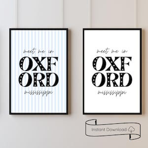 Meet Me in Oxford Dorm Apartment Wall Art Prints | Blue and White Decor | University of Mississippi | Oxford MS Printable Digital Download